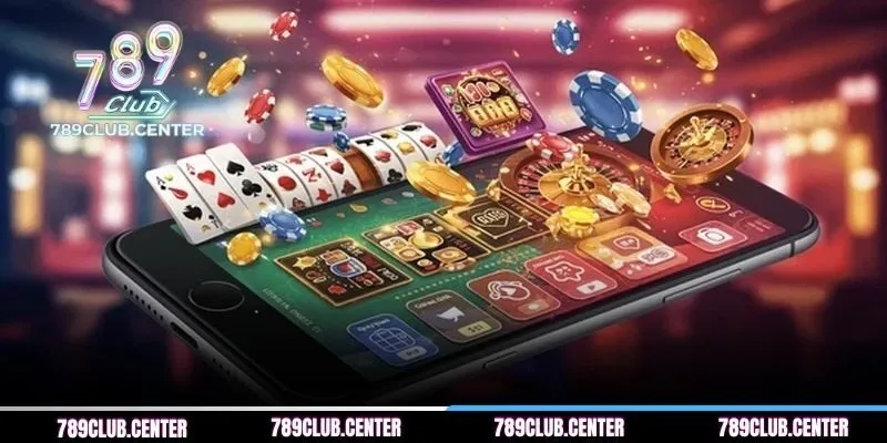 Những lợi ích khi tải app 789CLUB về di động
